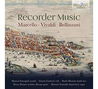 Marcello, Vivaldi & Bellinzani: Recorder Music