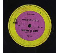 MARCELO COSTA - tortura de amor / amada amante 45 rpm single