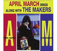 March, April - Sings the Songs of the Makers
