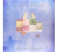 March Augie - Havens Dumb