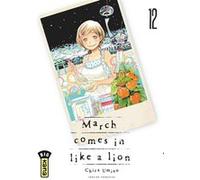 March comes in like a lion - Tome 12 Chica Umino (Illustration), Chica Umino (Auteur)