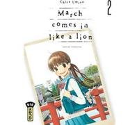March comes in like a lion - Tome 2 Chica Umino (Auteur), Chica Umino (Illustration)