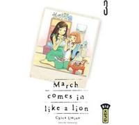 March comes in like a lion - Tome 3 Chica Umino (Illustration), Chica Umino (Auteur)