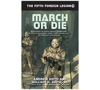 March Or Die