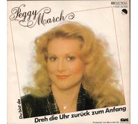 March, Peggy - Dreh die Uhr zurück zum Anfang - Du bist da