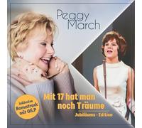 Peggy March – Mit 17 Hat Man Noch Träume – CD – Jubiläums Edition