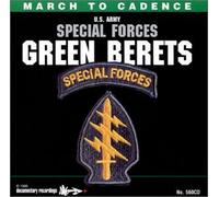 March to Cadence W/The U.S. Special Forces Green Berets (US [Import]