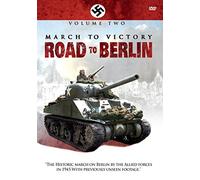 March To Victory: Road To Berlin - Volume 2 [DVD]