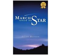 March Toward The Star