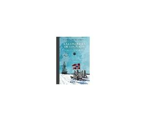 Marchamalo, J: Conquista De Los Polos : Nansen, Admunsen Y E