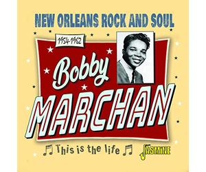 Marchan, Bobby - This Is the Life