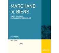 Marchand de biens 2023/24 - Statut juridique, pratiques professionnelles - Thierry Delesalle - Delmas - broché - Dictionnaire et encyclopédie