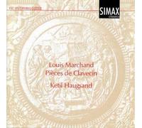 Marchand - Harpsichord Suites