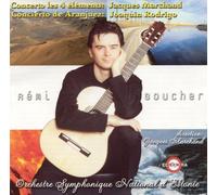 Marchand - Remi Boucher Plays Marchand & Rodrigo
