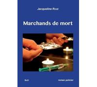 Marchands De Mort