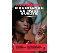 Marchands de mort subite