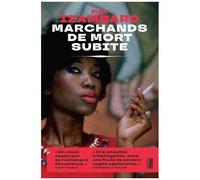 Marchands De Mort Subite