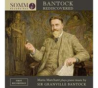Marchant,Maria - Bantock Rediscovered