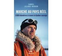 Marche au pays réel Samuel Lalande-Markon (Auteur)