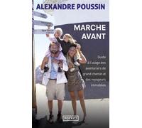 Marche avant - Alexandre Poussin - Pocket - Poche - Récit