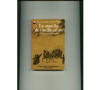Marche des millenaires - a l'ecoute de l'histoire (La): - SENIOR, DES 12/13 ANS