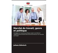 Marché du travail, genre et politique