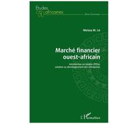Marché Financier Ouest-Africain - Introduction En Bourse (Ipos), Solution Au Développement Des Entreprises
