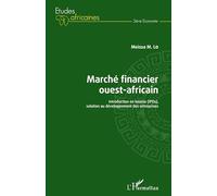 Marché financier ouest-africain – Introduction en bourse (IPOs) – Développement des entreprises