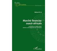 Marché financier ouest-africain: Introduction en bourse (IPOs), solution au développement des entreprises
