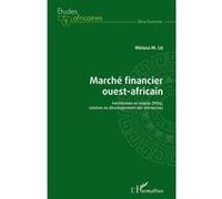 Marché financier ouest-africain: Introduction en bourse (IPOs), solution au développement des entreprises