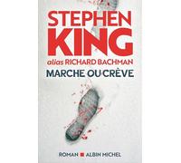 Marche ou crève, nouvelle édition