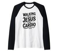 Marcher avec Jésus est Mon entraînement Cardio Manche Raglan