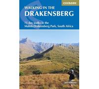 Marcher dans le Drakensberg : 75 promenades dans le parc Maloti-Drakensberg (Guides Cicerone)