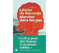 Marcher dans tes pas Léonor De Récondo (Auteur)