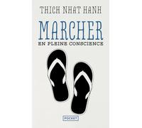 Marcher en pleine conscience