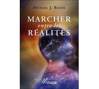 Marcher entre les réalités