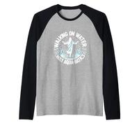 Marcher sur l'eau Sainte Aqua-Batics ! Funny Jesus Walk Water Manche Raglan