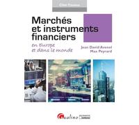 Marches et instruments financiers en europe et dans le monde - Jean-David Avenel - Gualino Eds - broché - Etude