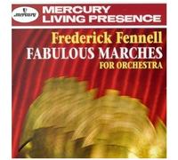 Marches Fabuleuses Pour Orchestre Eastman Ensemble