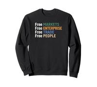 Marchés Libres Libre-Entreprise Libre-échange Sweatshirt