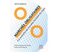 Marchés obligataires Sylvie Malecot (Auteur)