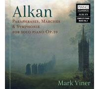 MARCHES &SYMPH.FOR SOLO PIANO OP.39 ALKAN:PARAPHR. - VINER,MARK CD NEUF