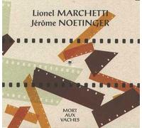 Marchetti - Mort aux Vaches