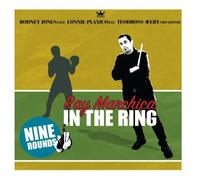 Marchica, Ray - in The Ring [Import]