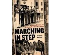 Marching In Step: Masculinity, Citizenship, And The Citadel In Post-World War Ii America