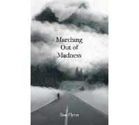 Marching Out Of Madness