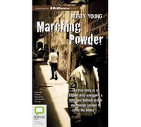 [(Marching Powder)] [Author: Rusty Young] published on (May, 2012)