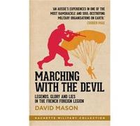 Marching with the Devil by David Mason David Mason, (Auteur)