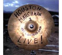 Marchman, Houston - Live Album