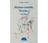 Marchons ensemble, Novarina ! - Michel Corvin - Solitaires Intempestifs - broché - Etude